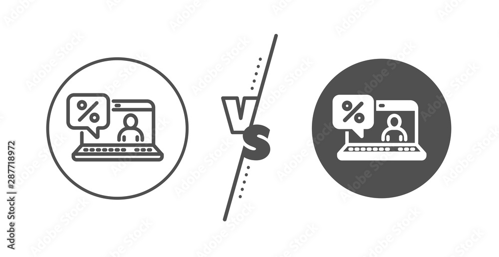 Discount sign. Versus concept. Online loan percent line icon. Credit percentage symbol. Line vs classic online loan icon. Vector Discount sign. Versus concept. Online loan percent line icon. Credit percentage symbol. Line vs classic online loan icon. Vector