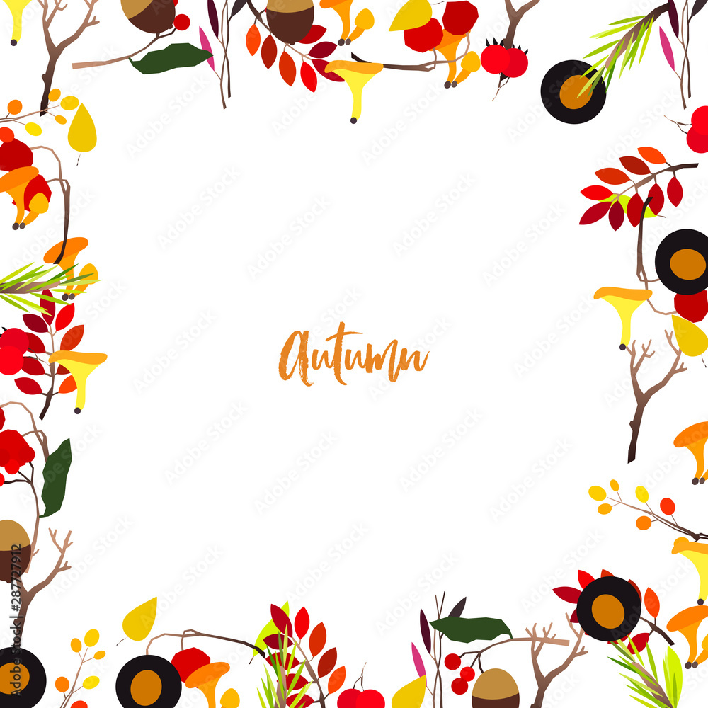 Fototapeta premium Autumn vector frame with berries, acorns, pine cone, mushrooms, branches and leaves.
