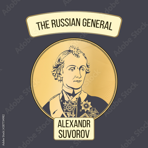 Russian Empire / XVIII: Vector portrait of one of the greatest Russian General, the founder of the national military theory A. Suvorov. Layers: composite contour, gravure gradient strips, circle frame