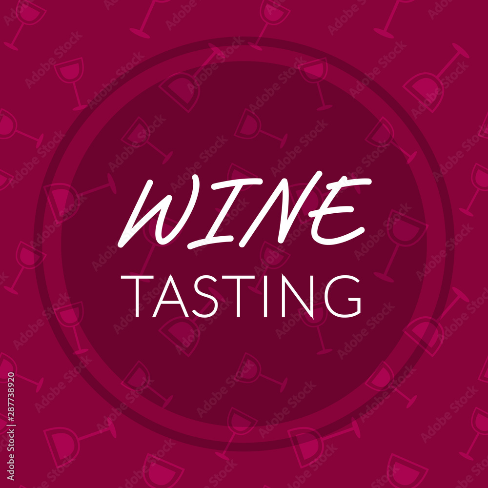 Fototapeta premium Wine tasting poster, flyer, social media banner. Vector editable invitation for restaurant, store, shop, cafe