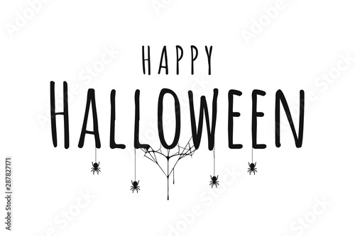 Happy Halloween lettering. Handwritten calligraphy with spider web and spiders for greeting cards, posters, banners, flyers and invitations. Happy Halloween text, holiday background