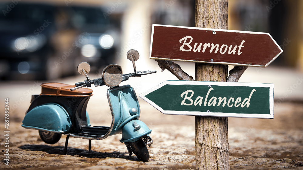 Street Sign to Balanced versus Burnout