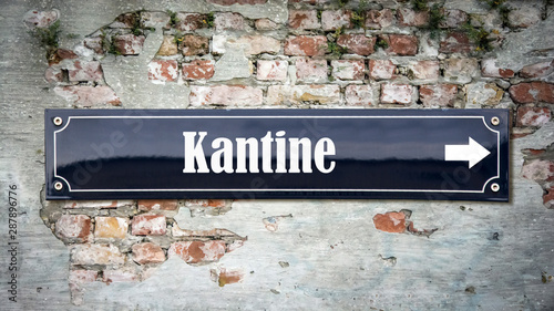 Fototapeta Naklejka Na Ścianę i Meble -  Schild 390 - Kantine