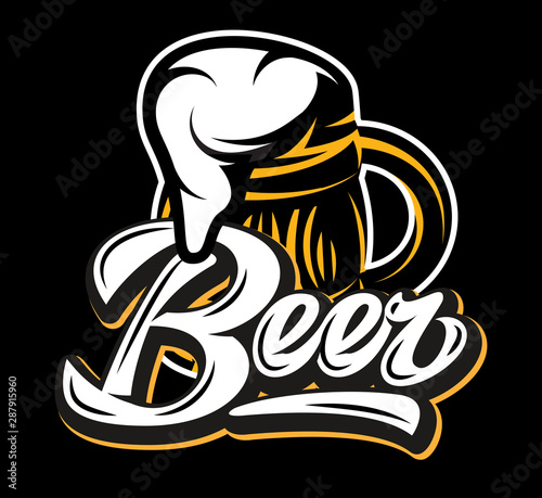 Vector color illustration with calligraphic inscription - Beer and mug
