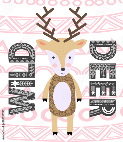 Deer hand drawn illustration in scandinavian style. Cute cartoon reindeer character poster.