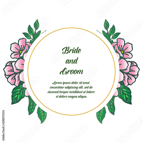 Elegant bride and groom invitation card, with nature pink flower frame. Vector