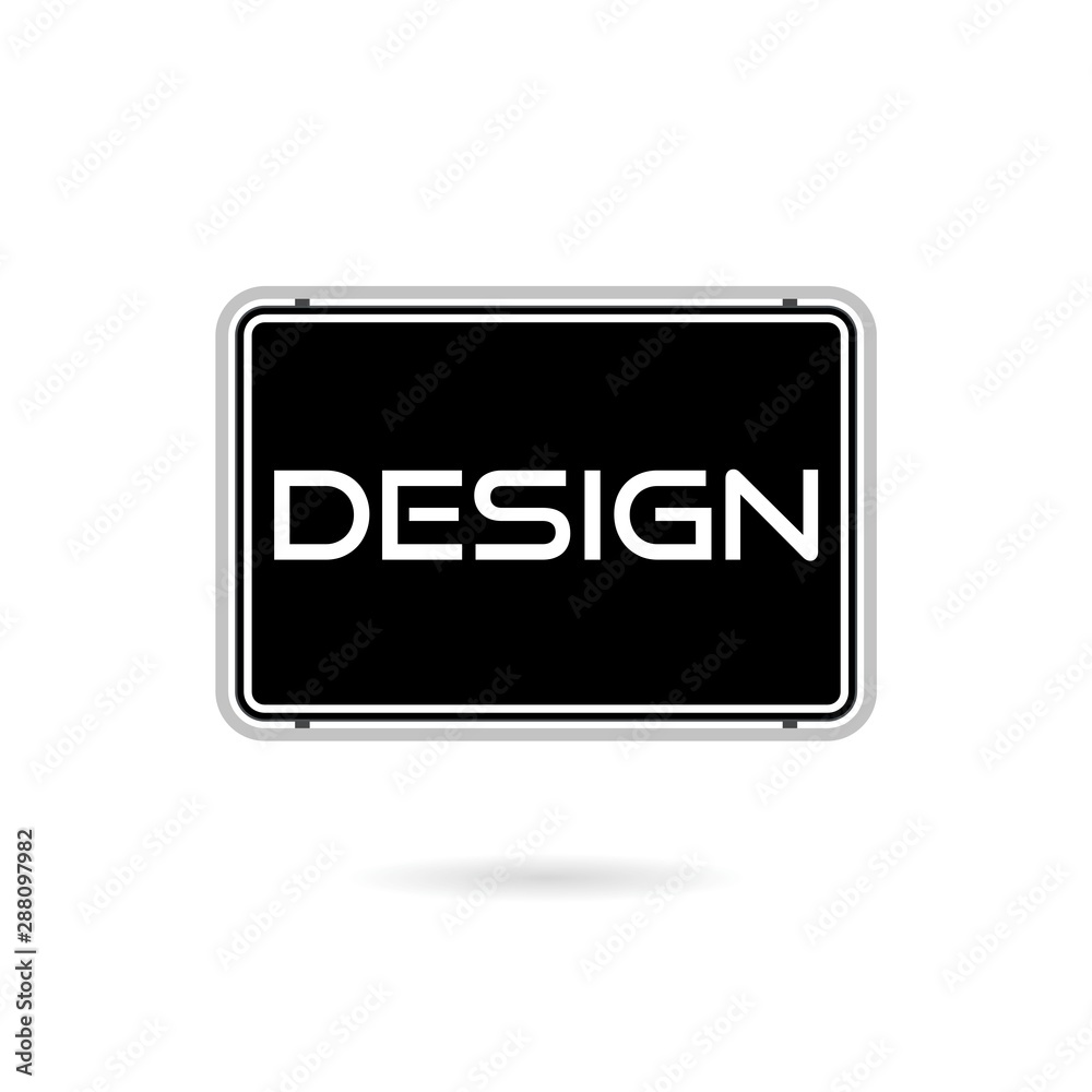 DESIGN Word Sign on white background DESIGN Word Sign on white background