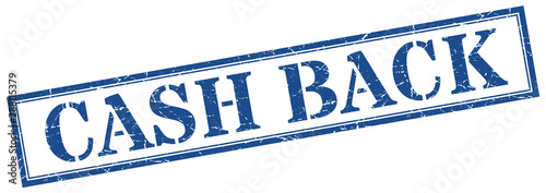 cash back stamp. cash back square grunge sign. cash back