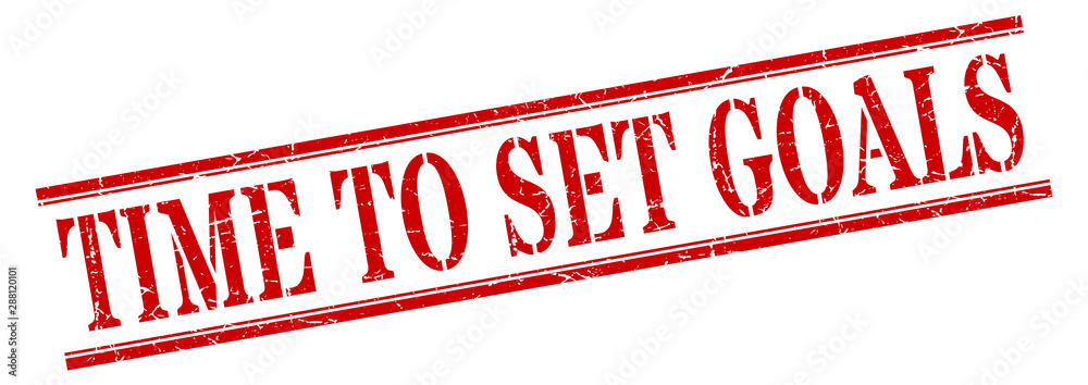 time to set goals stamp. time to set goals square grunge sign. time to set goals time to set goals stamp. time to set goals square grunge sign. time to set goals