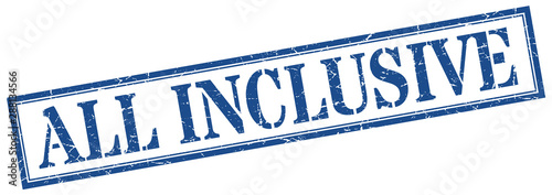 all inclusive stamp. all inclusive square grunge sign. all inclusive