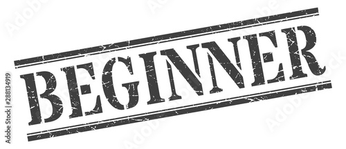 beginner stamp. beginner square grunge sign. beginner
