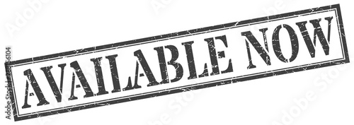 available now stamp. available now square grunge sign. available now