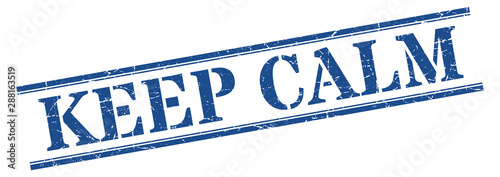 keep calm stamp. keep calm square grunge sign. keep calm