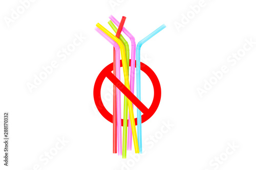 Ecology Concept : Colorful plastic straws in No or Stop Signs isolated on white background.