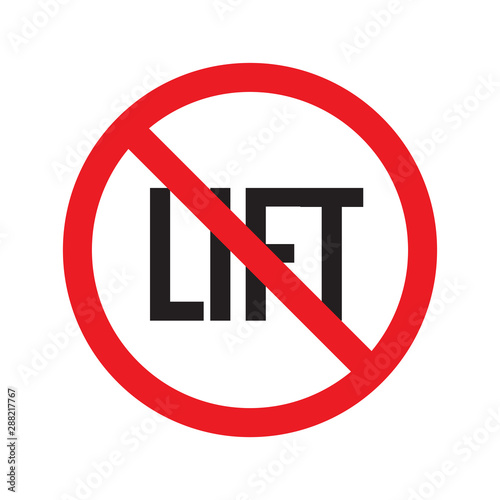 no lift sign symbol