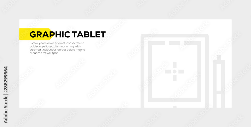 GRAPHIC TABLET BANNER CONCEPT GRAPHIC TABLET BANNER CONCEPT