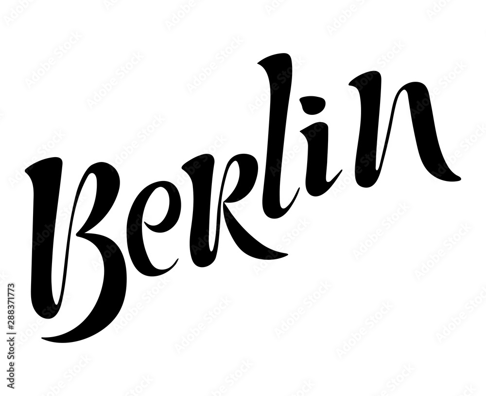 Berlin hand written brush lettering, ink creative calligraphy. Isolated on white background. Modern city,capital of Germany. T-shirt print, poster design. Tourism and travel vector illustration Berlin hand written brush lettering, ink creative calligraphy. Isolated on white background. Modern city,capital of Germany. T-shirt print, poster design. Tourism and travel vector illustration