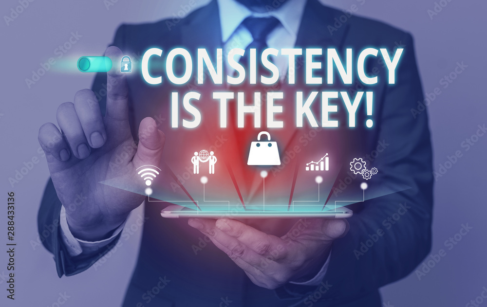 Writing note showing Consistency Is The Key. Business concept for by Breaking Bad Habits and Forming Good Ones Male wear formal suit presenting presentation smart device Writing note showing Consistency Is The Key. Business concept for by Breaking Bad Habits and Forming Good Ones Male wear formal suit presenting presentation smart device