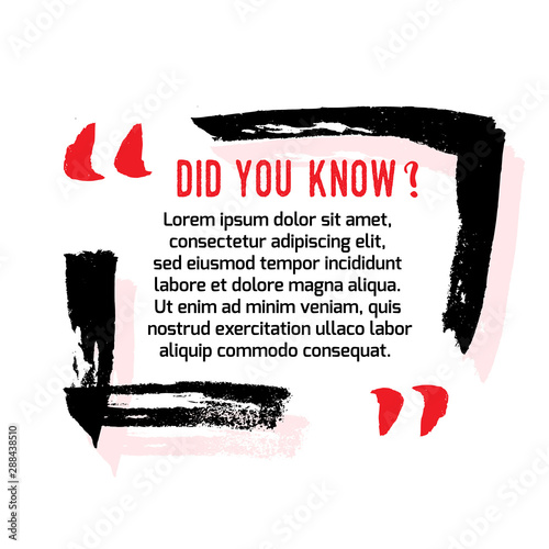 Did you know quote brackets icon. Fun fact idea label. Banner for business, marketing and advertising. Funny question sign for logo. Vector design element with hand brush strokes isolated on white.
