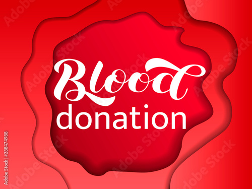 Blood lettering with 3d paper cut effect. Blood donation concept. Vector illustration