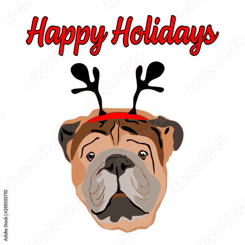 Happy Holidays British Bulldog Vector. Illustration dog. Christmas card concept template. Reindeer antlers.