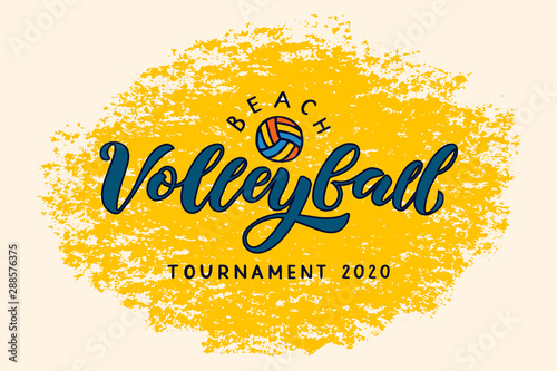 Beach volleyball hand written lettering logo with ball on textured background..