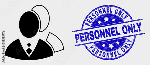 Vector managers pictogram and Personnel Only seal. Red round grunge seal with Personnel Only text. Vector combination in flat style. Black isolated managers pictogram.