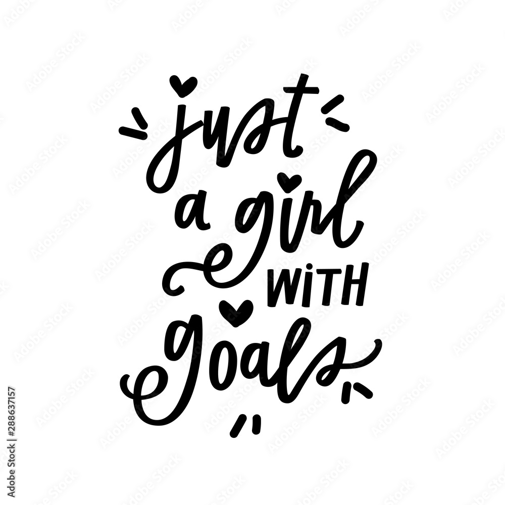 Just a girl with goals