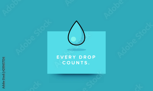 Every Drop Counts Motivational Poster