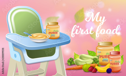 My First Food Promo Banner, Baby Fruits and Vegetables Puree in Jar and Plate with Spoon on Chair, Kids Eco Healthy Fresh Breakfast, Mashed in Glass Bank Ad Mockup, 3d Vector Realistic Illustration