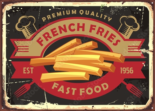 French fries retro tin sign design for fast food restaurant. Fried crispy potatoes vintage advertising. Vector illustration.