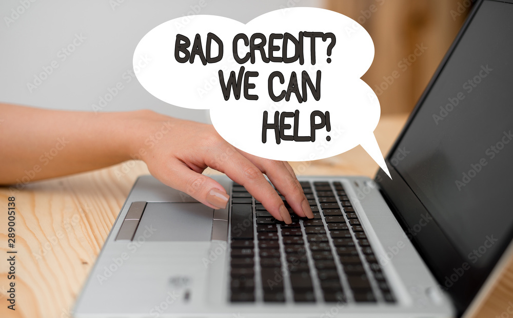 Writing note showing Bad Credit Question We Can Help. Business concept for offering help after going for loan then rejected woman with laptop smartphone and office supplies technology Writing note showing Bad Credit Question We Can Help. Business concept for offering help after going for loan then rejected woman with laptop smartphone and office supplies technology