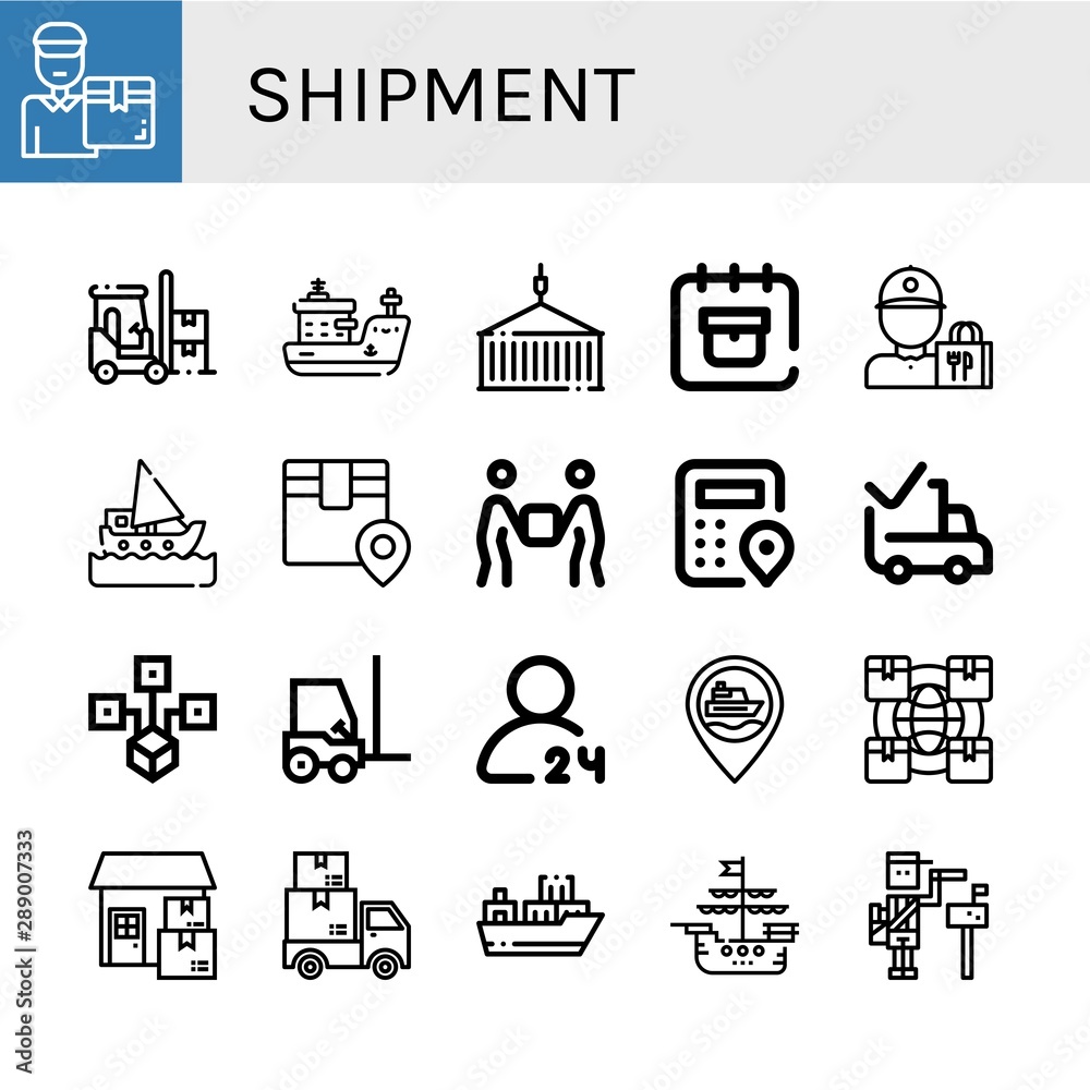 Set of shipment icons such as Delivery man, Forklift, Ship, Container, Delivery date, Delivery guy, Logistics, Delivered, Distributed, hours Cargo ship , shipment