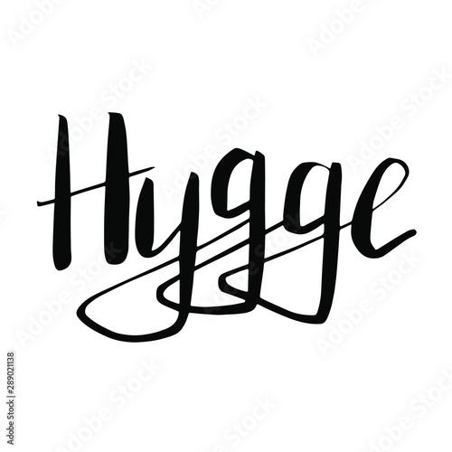 Hygge hand drawn lettering for lifestyle poster, banner, logo, icon, greeting card, promo, template. Modern calligraphy, vector illustration of Danish happiness
