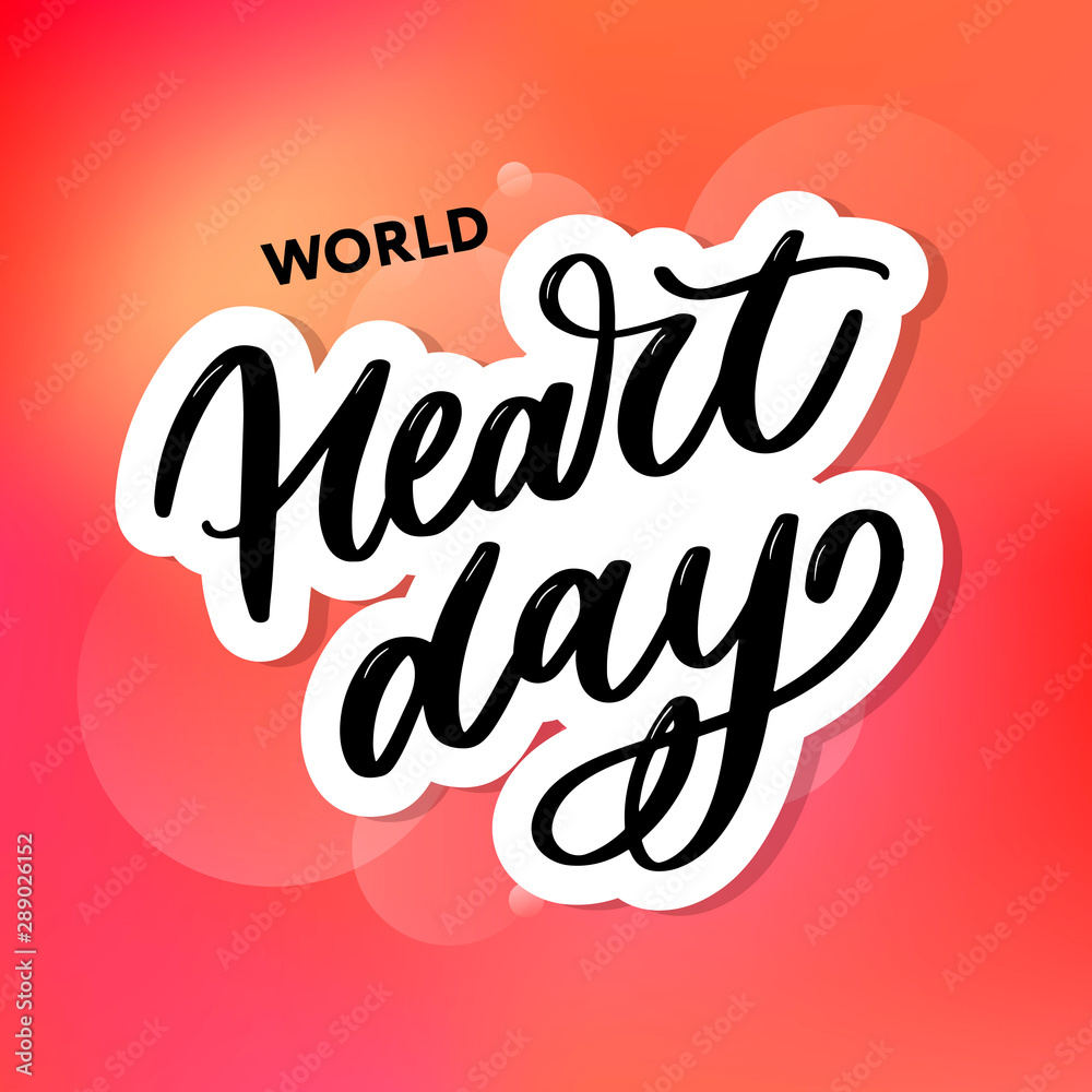 Vector illustration for World Heart Day lettering calligraphy