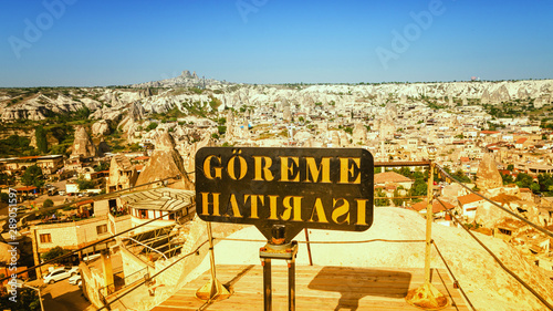 Sunset view point in Goreme and the sign of the town.