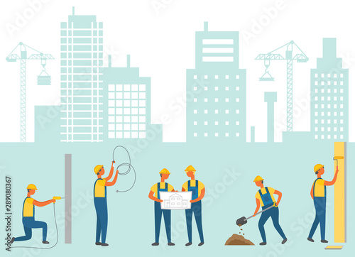 Workmen team working on construction of new buildings and skyscrapers vector. Engineers with plan on paper, man with ladder and hammer, male with shovel