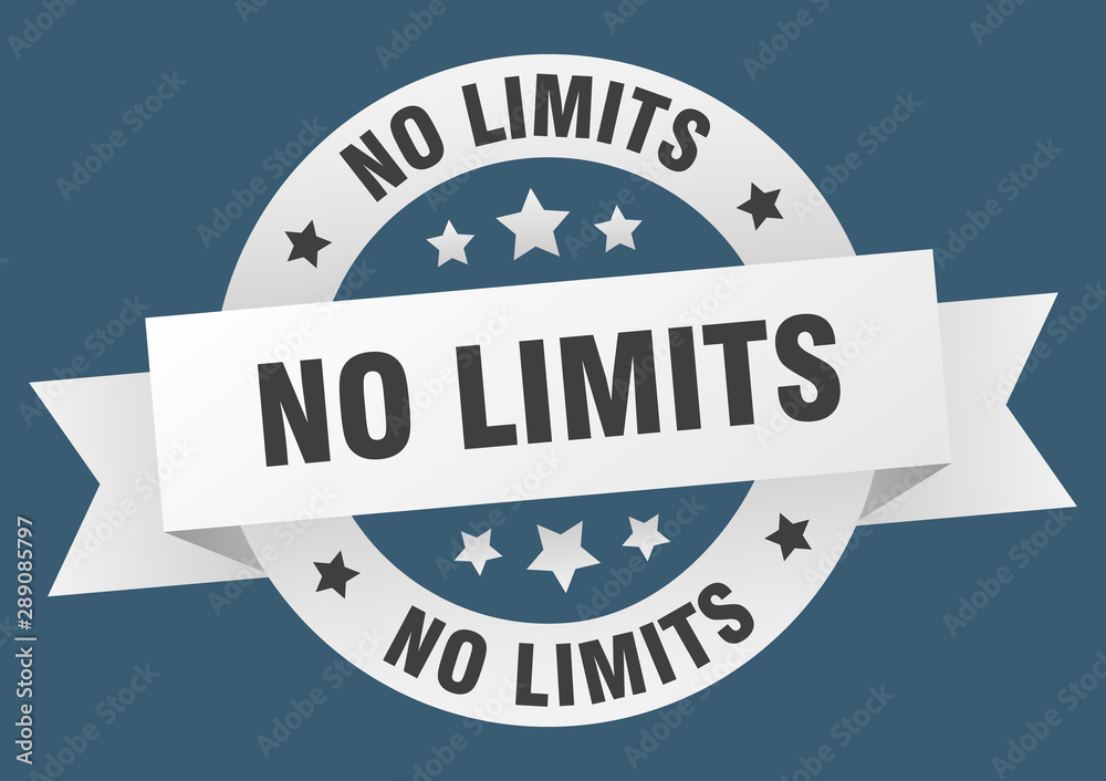 Obraz premium no limits ribbon. no limits round white sign. no limits