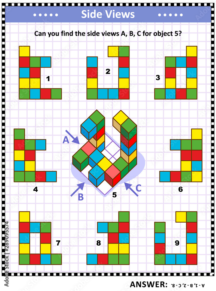 IQ, memory and spatial reasoning training educational math puzzle with building  blocks: Can you find the side views A, B, C for object 5? Answer included.  Stock Vector | Adobe Stock
