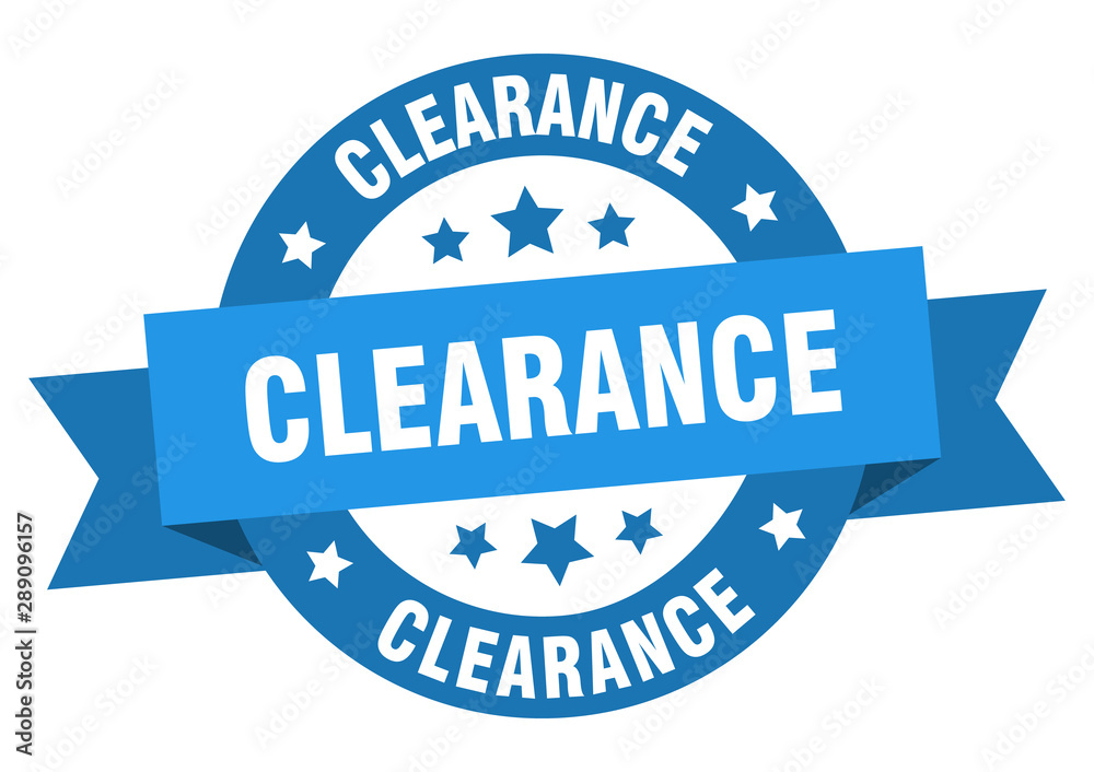 clearance ribbon. clearance round blue sign. clearance
