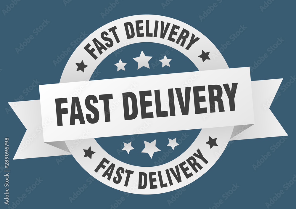 Obraz premium fast delivery ribbon. fast delivery round white sign. fast delivery