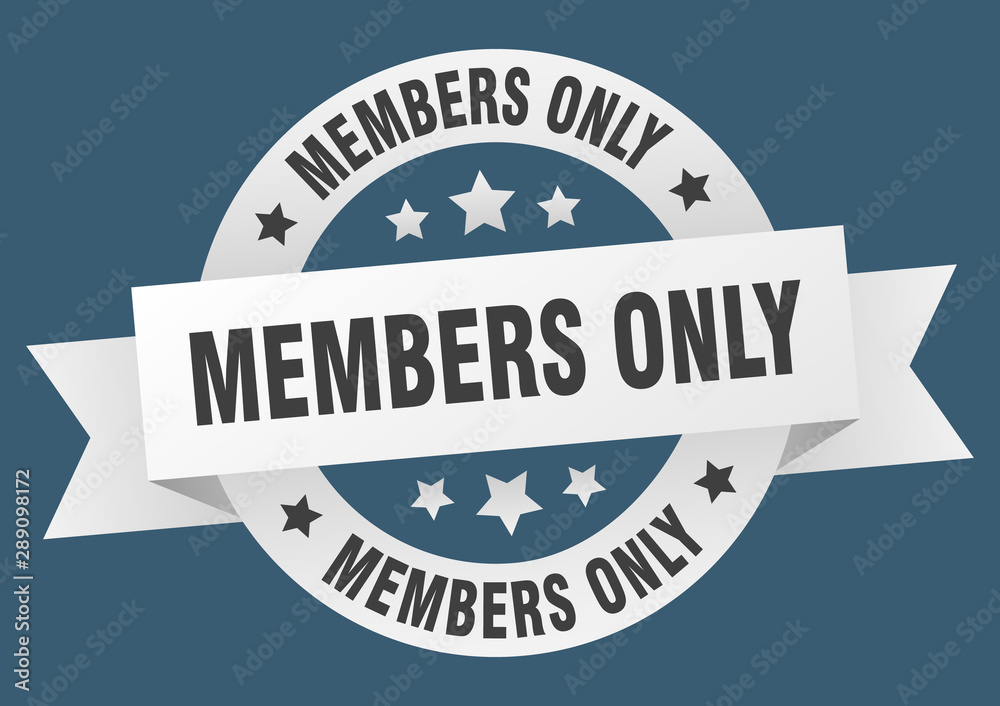 members only ribbon. members only round white sign. members only members only ribbon. members only round white sign. members only