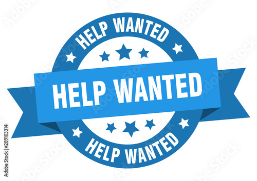 help wanted ribbon. help wanted round blue sign. help wanted