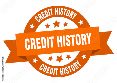 credit history ribbon. credit history round orange sign. credit history