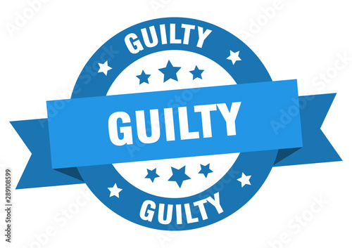 guilty ribbon. guilty round blue sign. guilty