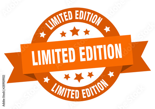 limited edition ribbon. limited edition round orange sign. limited edition