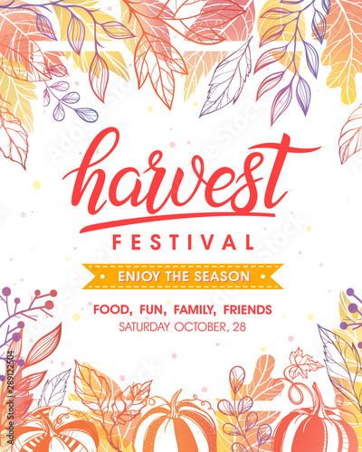 Autumn harvest festival poster with harvest symbols, leaves and floral elements in fall colors.Harvest fest design perfect for prints,flyers,banners,invitations and more.Vector autumn illustration.