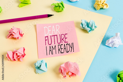 Writing note showing Dear Future I Am Ready. Business concept for state action situation being fully prepared Colored crumpled papers empty reminder blue yellow clothespin © Artur