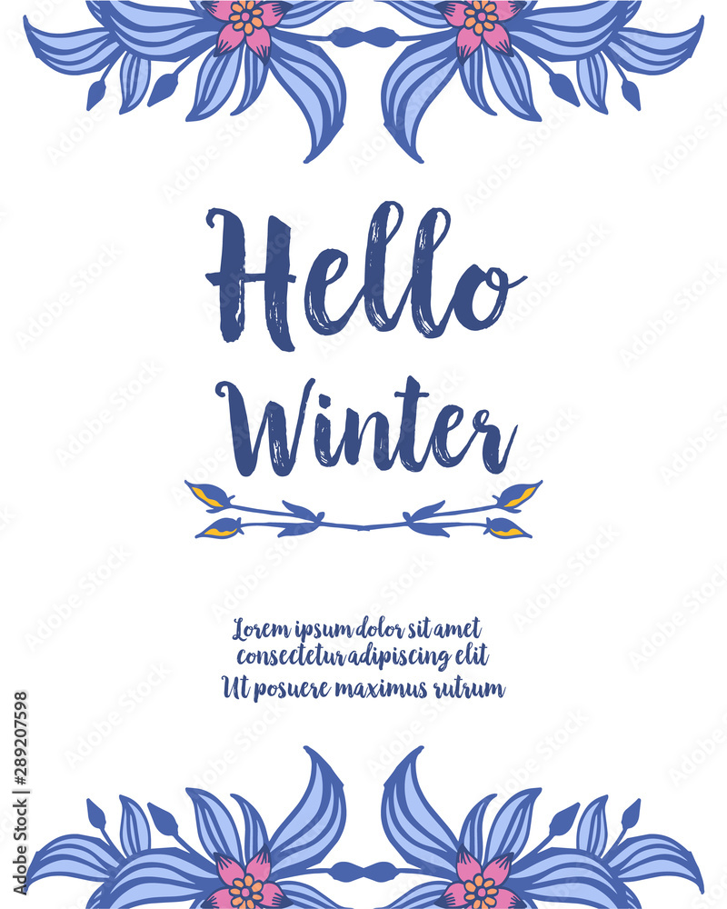Greeting banner hello winter, leaf flower frame background. Vector Greeting banner hello winter, leaf flower frame background. Vector