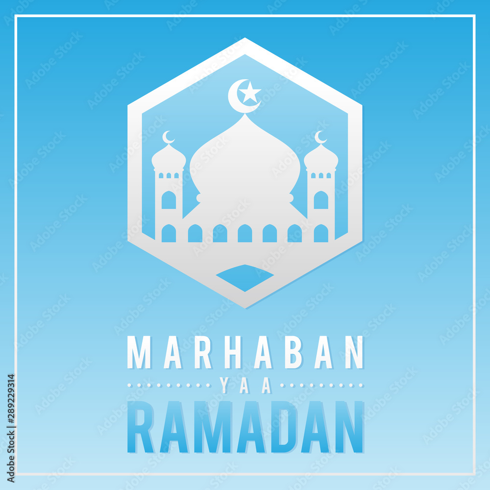 Letter vector marhaban yaa ramadan with mosque symbol on the blue background